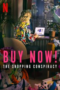 Buy.Now!.The.Shopping.Conspiracy.2024.1080p.WEBRip.AAC5.1 [YTS]