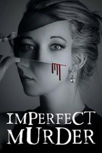 Imperfect Murder 2023 Seasons 1 to 3 Complete 720p WEB-DL x264 [i c]