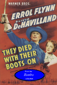 they died with their boots on (1941),MP4, ES, 480P, Ronbo