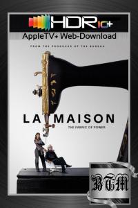 La.Maison.S01.COMPLETE.2160p.ATVP.WEB-DL.HDR10.PLUS.FRENCH.LATINO.DDP5.1.Atmos.H265-BEN.THE.MEN