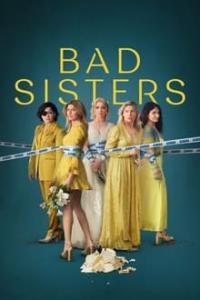 Bad.Sisters.S02E07.720p.ATVP.WEB-DL.x264.ESubs.[560MB].[MP4]