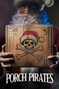 Porch Pirates 2024 1080p WEB-DL HEVC x265 BONE