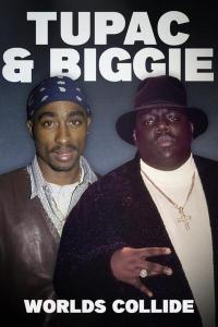 Tupac.And.Biggie.Worlds.Collide.2023.720p.WEBRip.400MB.x264-GalaxyRG