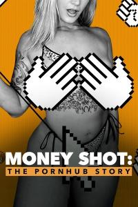 Money.Shot.The.Pornhub.Story.2023.1080p.WEBRip.AAC5.1 [YTS]