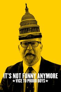 Its.Not.Funny.Anymore.Vice.to.Proud.Boys.2024.1080p.WEBRip.x264-BAE[TGx]