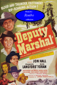 deputy marshal (1949), Jon Hall, MKV, 480P, Ronbo