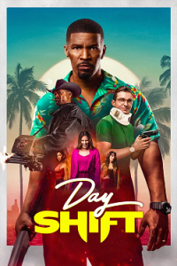 Day Shift – A caccia di vampiri (2022) 2160p H265 HDR D.V iTA EnG DDP Atmos. AAC Sub iTA EnG AsPiDe …