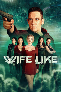 Wifelike (2022) 2160p H265 iTA EnG EAC3.AAC SuB iTA EnG AsPiDe-MIRCrew