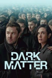 Dark.Matter.2024.Season.1.COMPLETE.720p.ATVP.WEB-DL.x264.ESubs.[3.8GB].[MP4].[S01.Full]