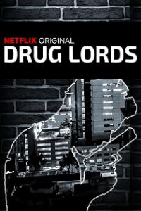 Drug Lords 2018 Seasons 1 and 2 Complete 720p NF WEB-DL x264 [i c]