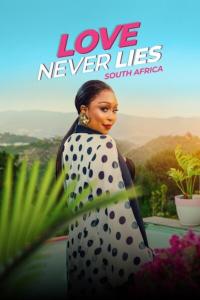 Love.Never.Lies.South.Africa.S01.COMPLETE.720p.WEBRip.x264-GalaxyTV