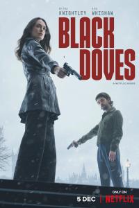 Black Doves (2024) S01 EP01-06 1080p [Tamil + Telugu + Hindi + Eng] DD+5.1 ESub [1TamilMV]