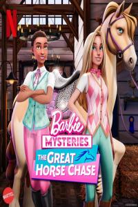 Barbie.Mysteries.The.Great.Horse.Chase.S01.720p.NF.WEB-DL.DDP5.1.Atmos.x264-LAZY