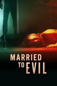 Married to Evil 2023 Seasons 1 and 2 Complete 720p WEB x264 [i c]