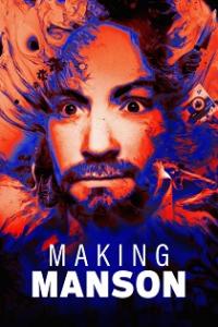 Making Manson 2024 Season 1 Complete 720p WEB x264 [i c]