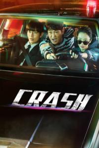 Crash (Korean: 크래시) – 2024