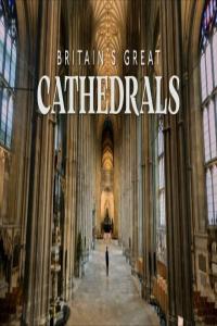 Ch5.Britain’s.Great.Cathedrals.To.the.Glory.of.God.1080p.HDTV.x265.AAC.MVGroup.org.mkv